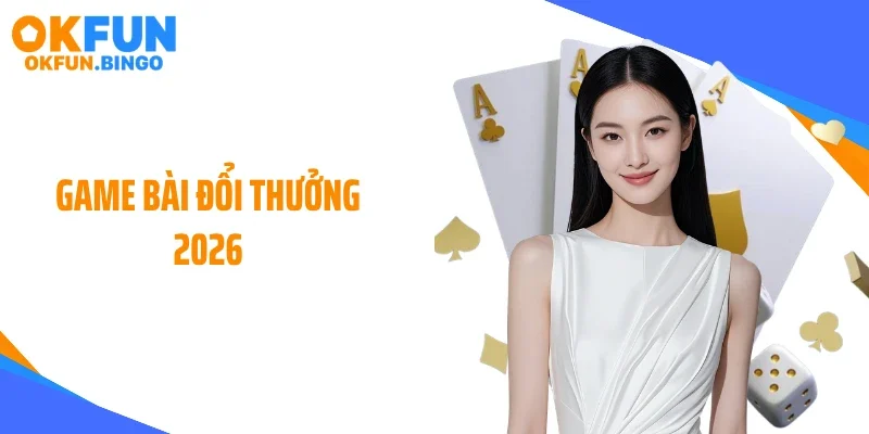 game bai doi thuong 2026 thumb